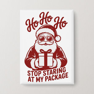 Ho Ho Ho Stop Staring At My Package Snarky Xmas