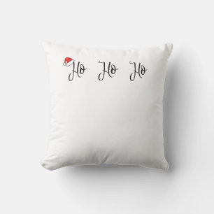 Ho Ho Ho wearing a red santa hat Cushion
