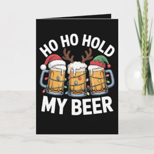 Ho Ho Hold My Beer Christmas Deer Santa Hat Xmas Card