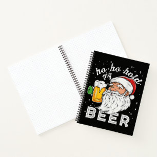 Ho Ho Hold My Beer Christmas Drinking Santa Notebook