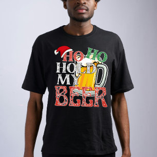 Ho Ho Hold My Beer Holiday T-Shirt