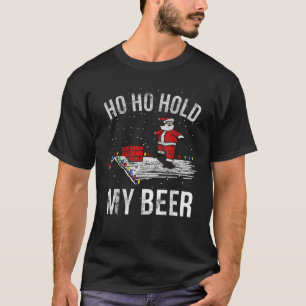 Ho Ho Hold My Beer Skateboard Roof Santa Funny T-Shirt