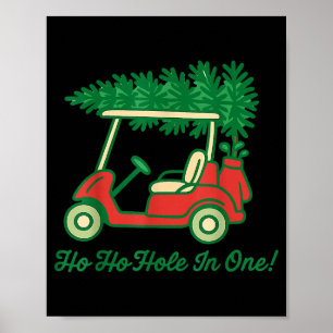 Ho Ho Hole In One Santa Golf Christmas Holiday Gol Poster