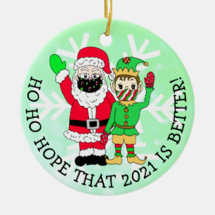 Ho Ho Hope that 2021 is Better Christmas Ceramic Tree Decoration
