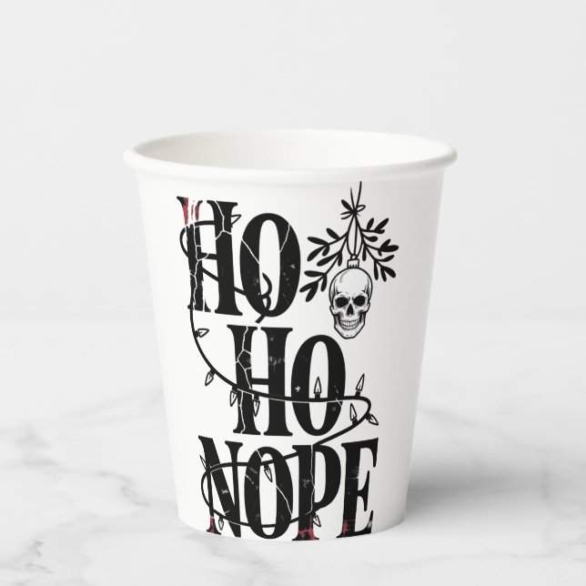 Ho Ho Nope" Funny Spooky Gothic Skull Paper Cups (Front)