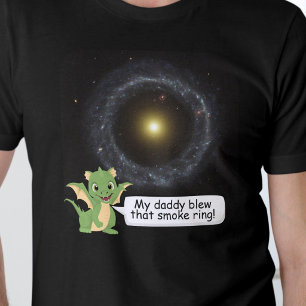 Hoag's Object Cute Dragon Astronomy Humour T-Shirt