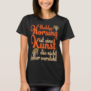 Hobby Horsing Horse Equestrian Sport Equine Girls T-Shirt