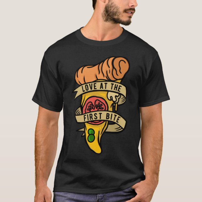 Hobby Pizza Maker Love At The First Bite T-Shirt (Front)