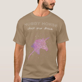 Hobbyhorse Hobbyhorse Hobbyhorsing 1 T-Shirt