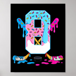 Hockey 8 Years Old Ice Cream Drip 8th Birthday Kid Poster