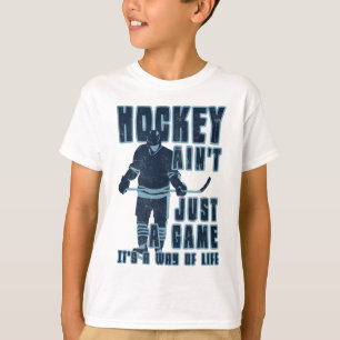 Hockey Ain't Just A Game Apparel T-Shirt