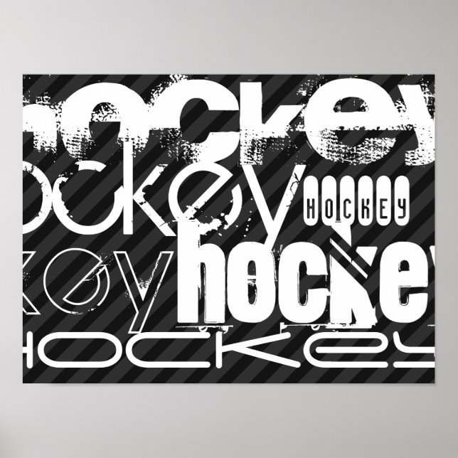 Hockey; Black & Dark Grey Stripes Poster (Front)