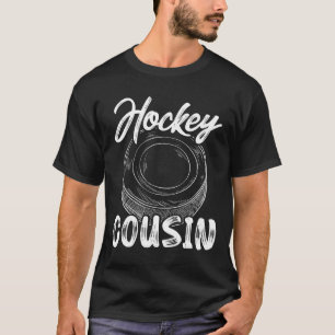 Hockey Cousin Men Ice Hockey Player Goalie Family T-Shirt