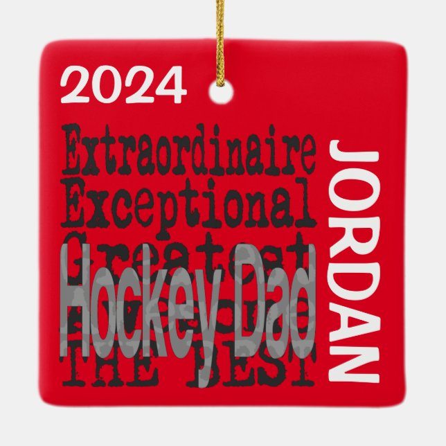 Hockey Dad Extraordinaire CUSTOM Ceramic Ornament (Back)