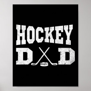 Hockey Dad - Funny Hockey Dad Poster