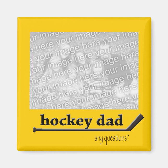 Hockey Dad Photo Magnet (Front)