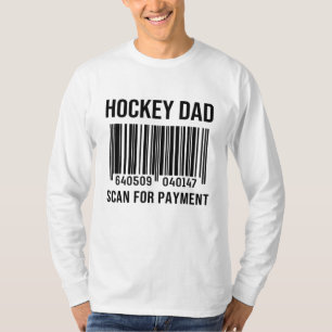 Hockey Dad Scan For Payment Sport Dad Father's Day T-Shirt