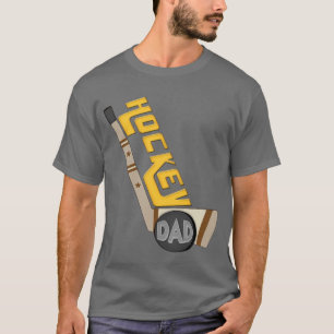 Hockey Dad  T-Shirt