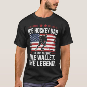 Hockey Dad The Wallet, Ice Hockey Father  T-Shirt
