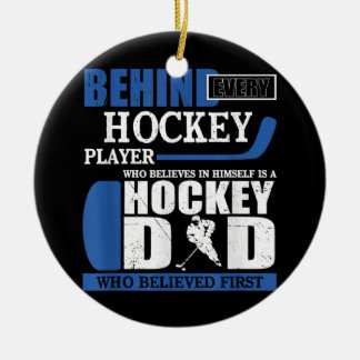Hockey Dad Who Believed First Funny Ice Hockey Ceramic Tree Decoration