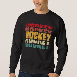 Hockey Funny Hockey Frisbee Lover Retro Vintage 70 Sweatshirt