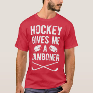Hockey Gives Me A Zamboner Funny 1 Hockey Fan T-Shirt
