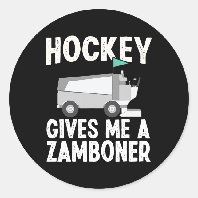 Hockey Gives Me A Zamboner Hockey Player Winter Sp Classic Round Sticker (Front)