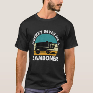 Hockey Gives Me A Zamboner Hockey Retro Vintage T-Shirt