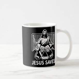 Hockey Goalie Goalkeeper Jesus Saves Christian Hoc Coffee Mug