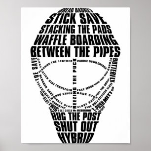 Hockey Goalie Mask Tygraphy Poster