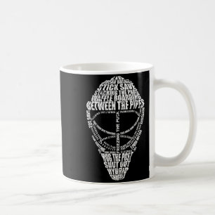 Hockey Goalie Quote For Hockey Goalie Coffee Mug