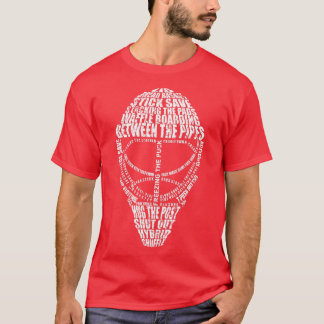 Hockey Goalie Quote  For Hockey Goalie  T-Shirt
