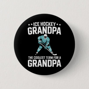 Hockey Grandpa The Coolest Term, Ice Hockey Grandp 6 Cm Round Badge