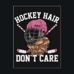 Hockey hair dont care a playful hockey design 2026 holiday postcard<br><div class="desc">Celebrating Laila Edwards, a dynamic athlete representing Team USA in women’s hockey and baseball. Known for her power, precision, and trailblazing impact, Laila continues to inspire the next generation of multi-sport athletes with her dedication, leadership, and competitive fire on the national stage. #LailaEdwards #TeamUSA #WomensHockey #WomensBaseball #USAHockey #USABaseball #WomenInSports #FemaleAthlete...</div>