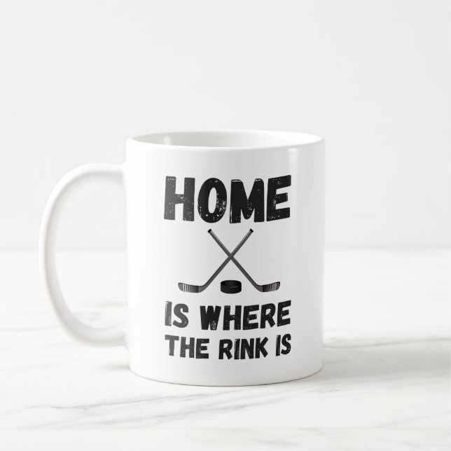 Hockey Home is Where the Rink Is Coffee Mug (Left)