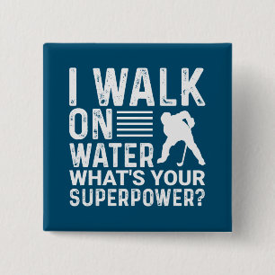 Hockey I Walk On Water 15 Cm Square Badge
