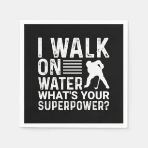 Hockey I Walk On Water Napkin