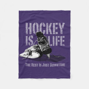 Hockey Is Life Fleece Blanket