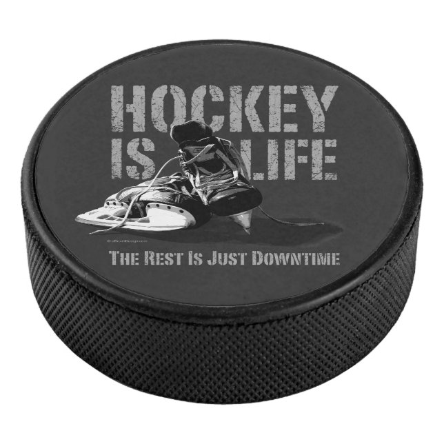 Hockey Is Life Puck (3/4)