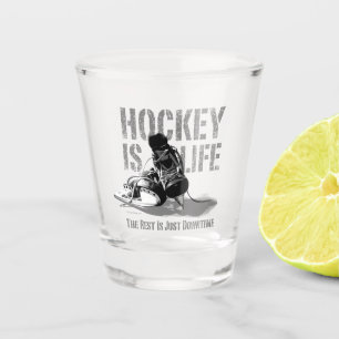 Hockey Is Life Shot Glass