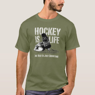 Hockey Is Life T-Shirt