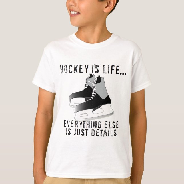Hockey is Life T-Shirt (Front)