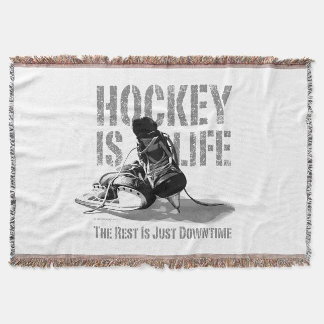 Hockey Is Life Throw Blanket (Front)