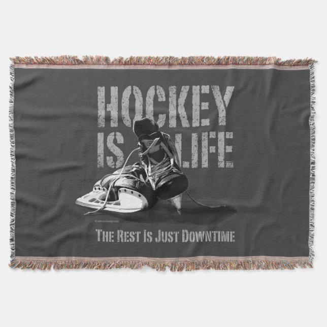 Hockey Is Life Throw Blanket (Front)