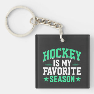 Hockey is My Favourite Season Key Ring