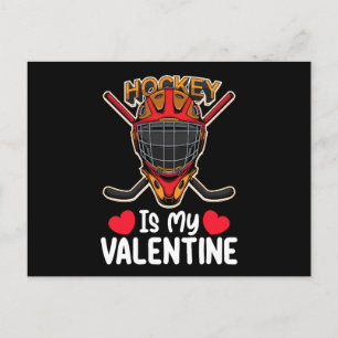 Hockey Is My Valentine Day Ice Sports Postcard