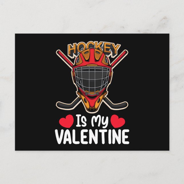 Hockey Is My Valentine Day Ice Sports Postcard (Front)