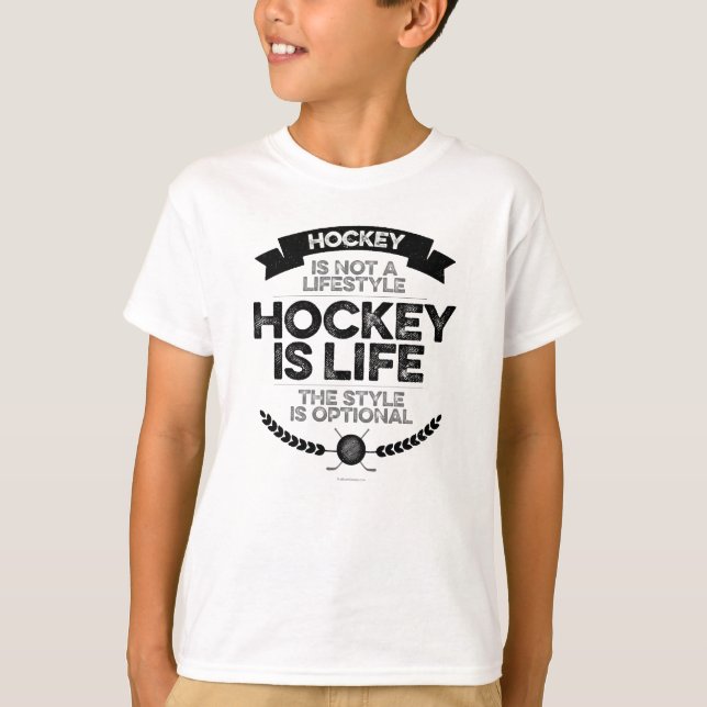 Hockey Is Not A Lifestyle T-Shirt (Front)