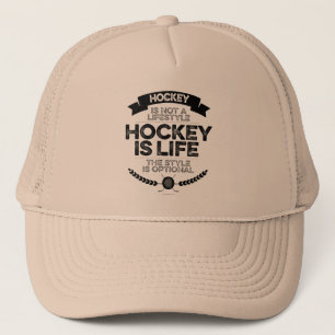 Hockey Is Not A Lifestyle Trucker Hat