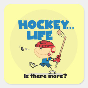 Hockey is There More T-shirts and Gifts Square Sticker